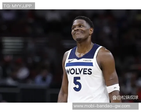 爱德华兹首节爆发拿下13分半场表现稳健三分球命中率高达40